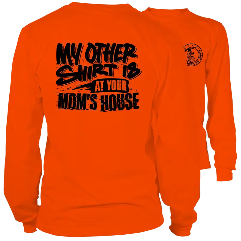 Your Mom's House - Long Sleeve Safety Hi-Vis T-Shirt
