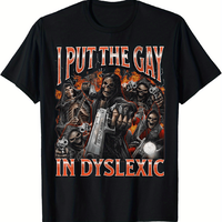 100% Cotton Short Sleeves T-shirt I Put The Gay In Dyslexic Funny Hard Skeleton Meme Bootleg T-Shirt for men women