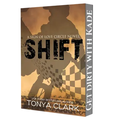 Shift - A Sign of Love Circle Novel (Author Signed)