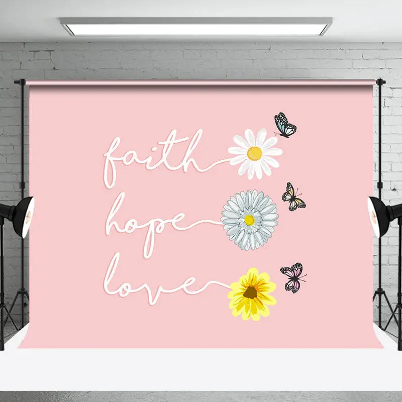 Pink Floral Faith Hope Love Positive Slogan Backdrop