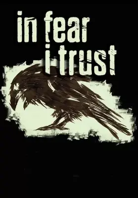 In Fear I Trust | Steam