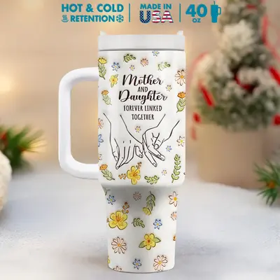 Gift - Mother And Daughter 40 Oz/ 20 Oz Stainless Steel Tumbler With Handle, 3D Inflated Effect Printed Coffee Cup, Gift For ...
