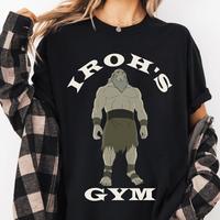 Iroh Gym The Last Air. bender Unisex T-Shirt/Sweatshirt/Hoodie