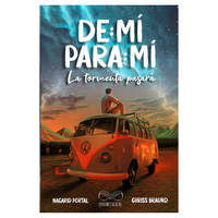 De MĂ Para MĂ, La Tormenta Pasará (Spanish Edition)
