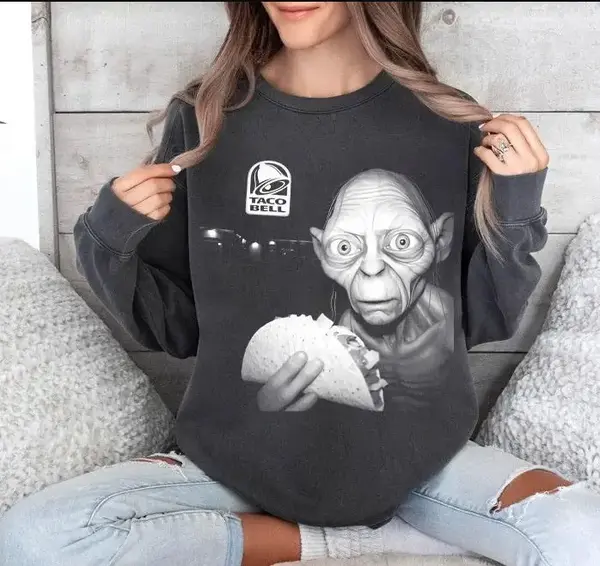 Lord Of The Rings Taco Bell is the Gollum of restaurants T-shirt, Unisex Shirt, Funny LOTR Shirt, Menswear, Hoodie, Sweatshir...