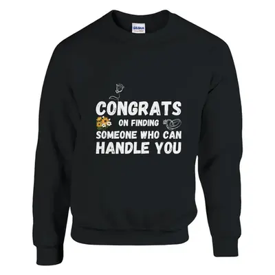 Handle With Care - Congrats Crewneck