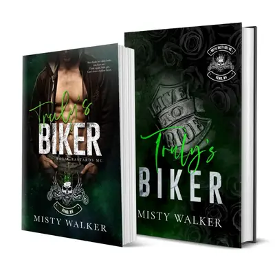 Truly's Biker: Dad's Best Friend, Dark Motorcycle Club Romance Paperback Signed by Author