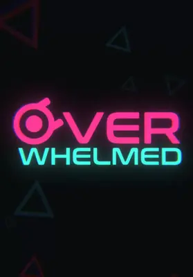 OVERWHELMED | Steam