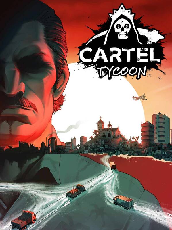Cartel Tycoon ROW | Steam