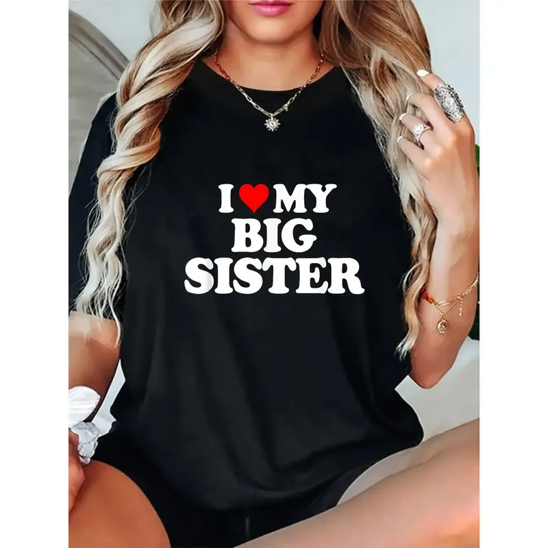 I Love My Sister T-Shirts, Cotton, Women'S T-Shirts, Loose Edition