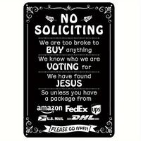8X12 Aluminum 'No Soliciting' Funny Sign