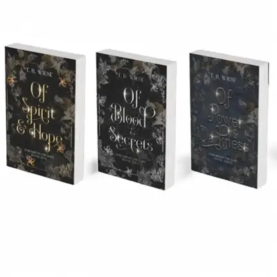 Complete Trilogy - Of Spirit & Hope, Of Blood & Secrets, Of Power & Darkness by T. B. Wiese - Paperback or Hardcover - Adult ...