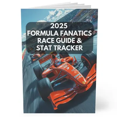 2025 Formula Fanatics Race Guide & Stat Tracker