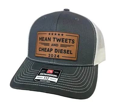Mean Tweets Cheap Gas or Diesel Hat on Premium Leatherette Patch Richardson 112 Trucker Hat or Yupoong Classic TruckerFunny ...