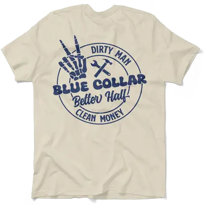 Dirty Man - Better Half T-Shirt