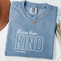 Comfort Colors Raise Them Feral T-shirt, mom shirt, Raise them kind mom Tshirt, funny mothers day, mom of boys, mama, feral b...