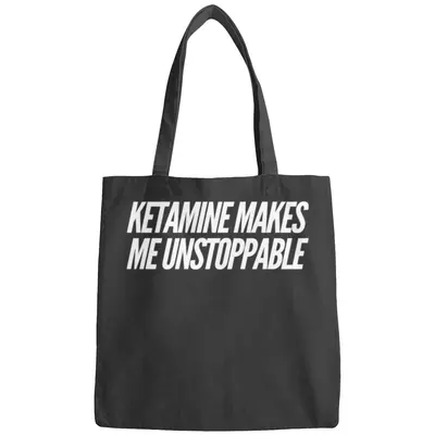 Ketaminewith Sayingdrugs Khole Dose Gift Idea Bags