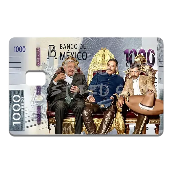 1000 pesos of amlo zapata and pancho villa debit card sticker