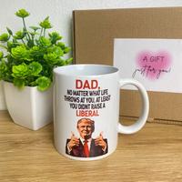 Dad Trump Father's Day Mug Cup, 11oz Coffee Cup, Funny Dad Gift, Trump Supporter Present Ceramic Drinkware Printed