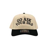 Go Ask Your Dad Hat - Adjustable Fit, Classic Design
