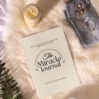 The Miracle Journal: Your Guided Manifestation & Gratitude Journal