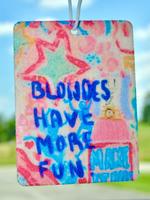Blondes Have More Fun Car Freshie - Cute Car Air Freshener with Fragrance Oil Bottle
