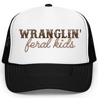 Wranglin' Feral Kids Trucker Hat for Women and Men - Funny Adjustable Cap for Mom - Western Style Snapback for Dad - Gift for...