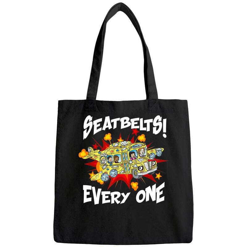 Seatbelts Everyone Magic School Bus Tote Bag