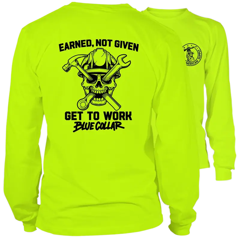 Earned Not Given - Long Sleeve Safety Hi-Vis T-Shirt