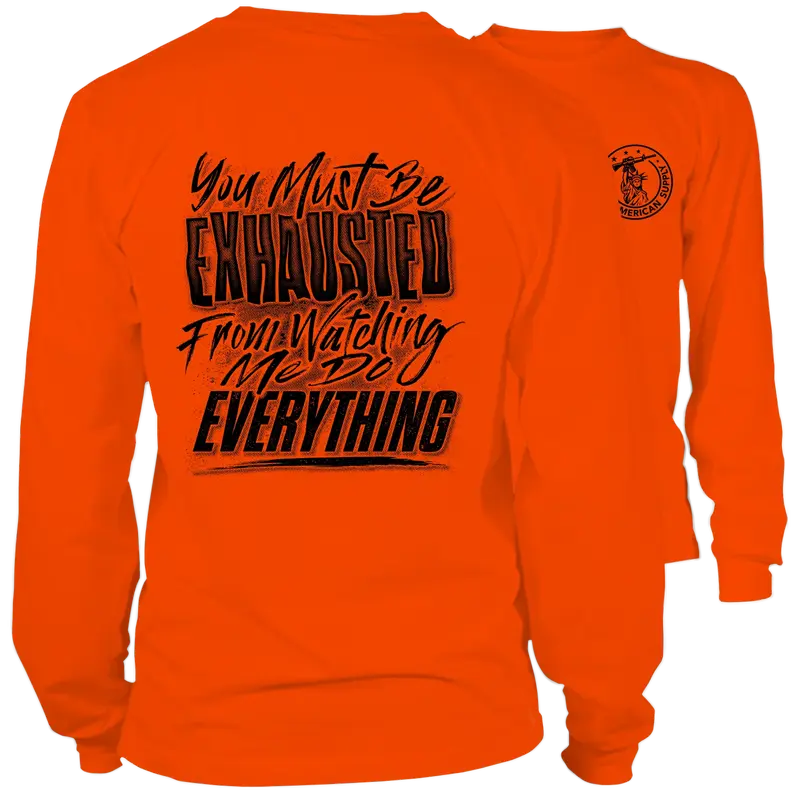 Exhausted - Long Sleeve Hi-Vis T-Shirt