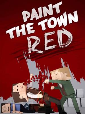 Paint the Town Red | Steam