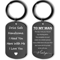 Drive Safe Keychain for Him - Drive Safe Handsome I Need You Here With Me I Love You Mens Keychain Birthday Anniversary Valen...