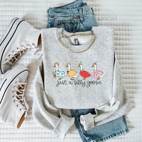 Just A Silly Goose Sweatshirt, Funny Graphic Sweatshirt, Cute Goose Sweatshirt, Trendy Casual Pullover, Cozy Sweatshirt, Gift...