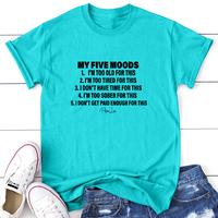 My Five Moods Apparel, Proudly Printed In The USA, Tee / Tank / V Neck Gray / White / Blue / Hot Pink, #sassy #cute #blackpri...