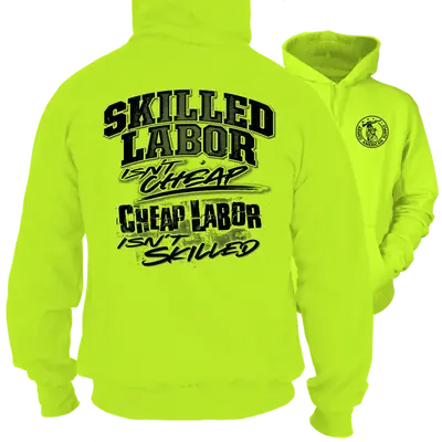 Skilled Labor - Hi-Vis Hoodie
