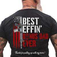 Effin’ Best Bonus Dad Ever T-Shirt – Funny Vintage Father’s Day Gift for Stepdad, Classic Unisex Appreciation Tee