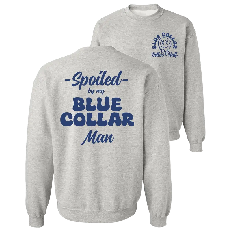 Spoiled - Crew Sweatshirt