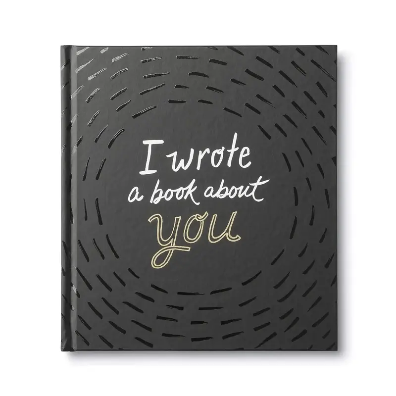 I Wrote a Book About You — A fun, fill-in-the-blank book. paperback book