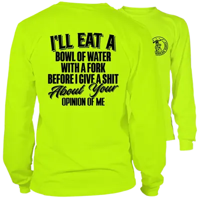 Opinion Of Me - Long Sleeve Safety Yellow Hi-Vis