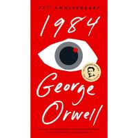 1984: 75th Anniversary -- George Orwell - Paperback