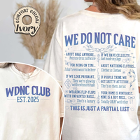 Comfort Color WDNC - We Do Not Care Club Comfort Colors Shirt, Gen X Don't Care Shirt, Unisex shirt Top Menswear