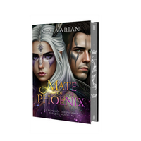 Mate of the Phoenix Signed Book, A Crown of the Phoenix Prequel Story