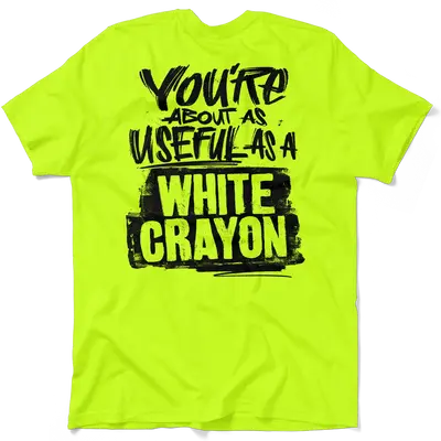 White Crayon - Safety Yellow T-Shirt