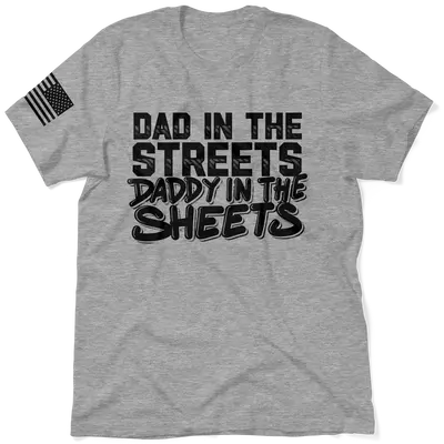 Daddy in the Sheets Shirt - Heather Gray T-Shirt