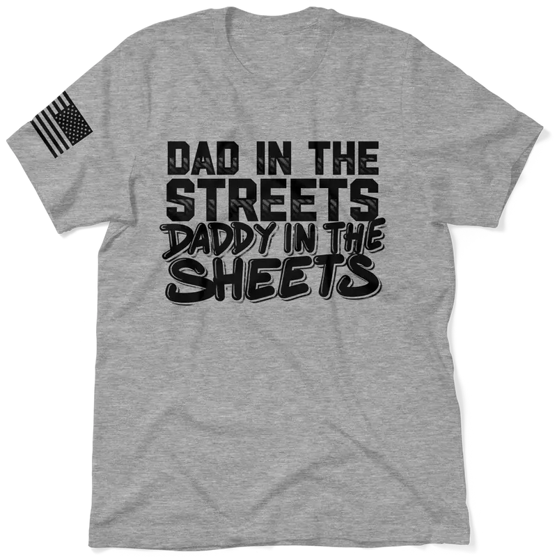 Daddy in the Sheets Shirt - Heather Gray T-Shirt