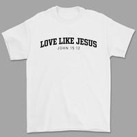 Love like Jesus T-Shirt, Christian God Graphic Tee Women, Bible Verse Printed Women Tops, Unisex Christian Shirt, Comfy Overs...