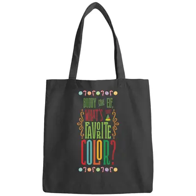 Buddy The Elf - Whats Your Favorite Color Bags
