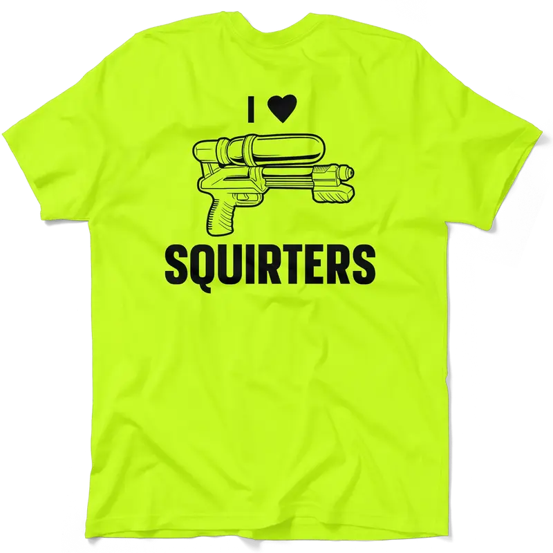 I Love Squirters - Safety Yellow Hi-Vis T-Shirt