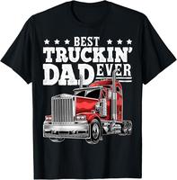 [Cotton graphic tees]men gifts Casual short sleeve tops Best Truckin Dad Ever Big Rig Trucker Father's Day Gift Men T-Shirt