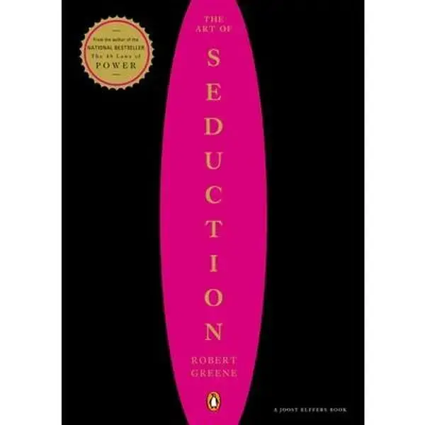 The Art of Seduction -- Robert Greene - Paperback